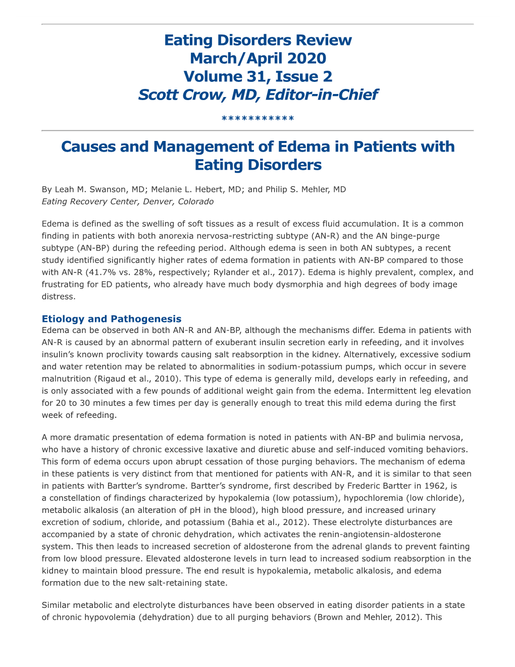 March/April 2020 Volume 31, Issue 2 Scott Crow, MD, Editor-In-Chief