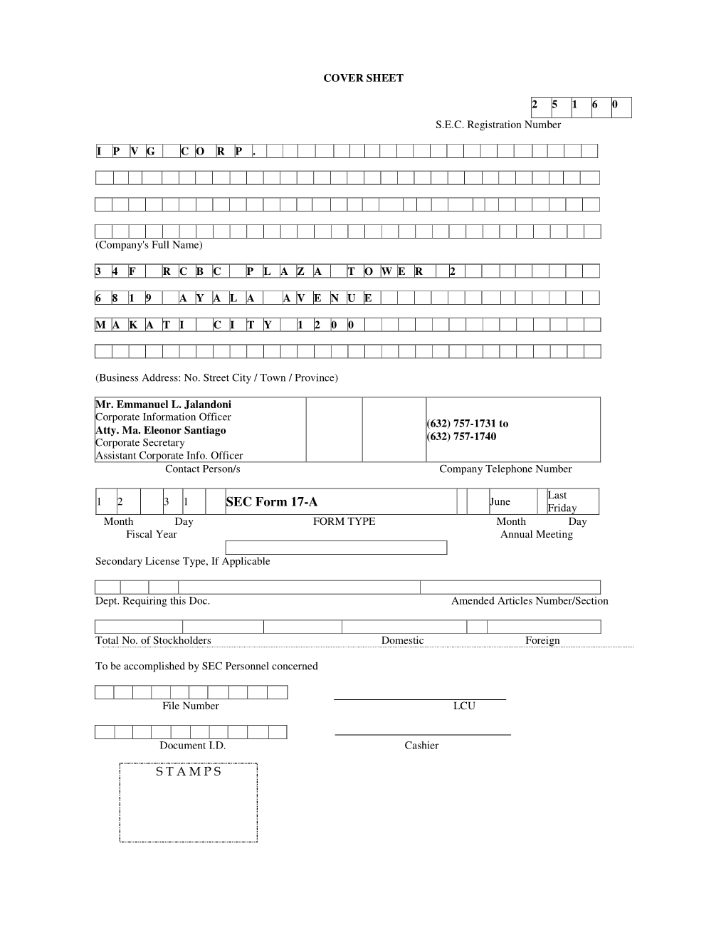 SEC Form 17-A Friday Month Day FORM TYPE Month Day Fiscal Year Annual Meeting