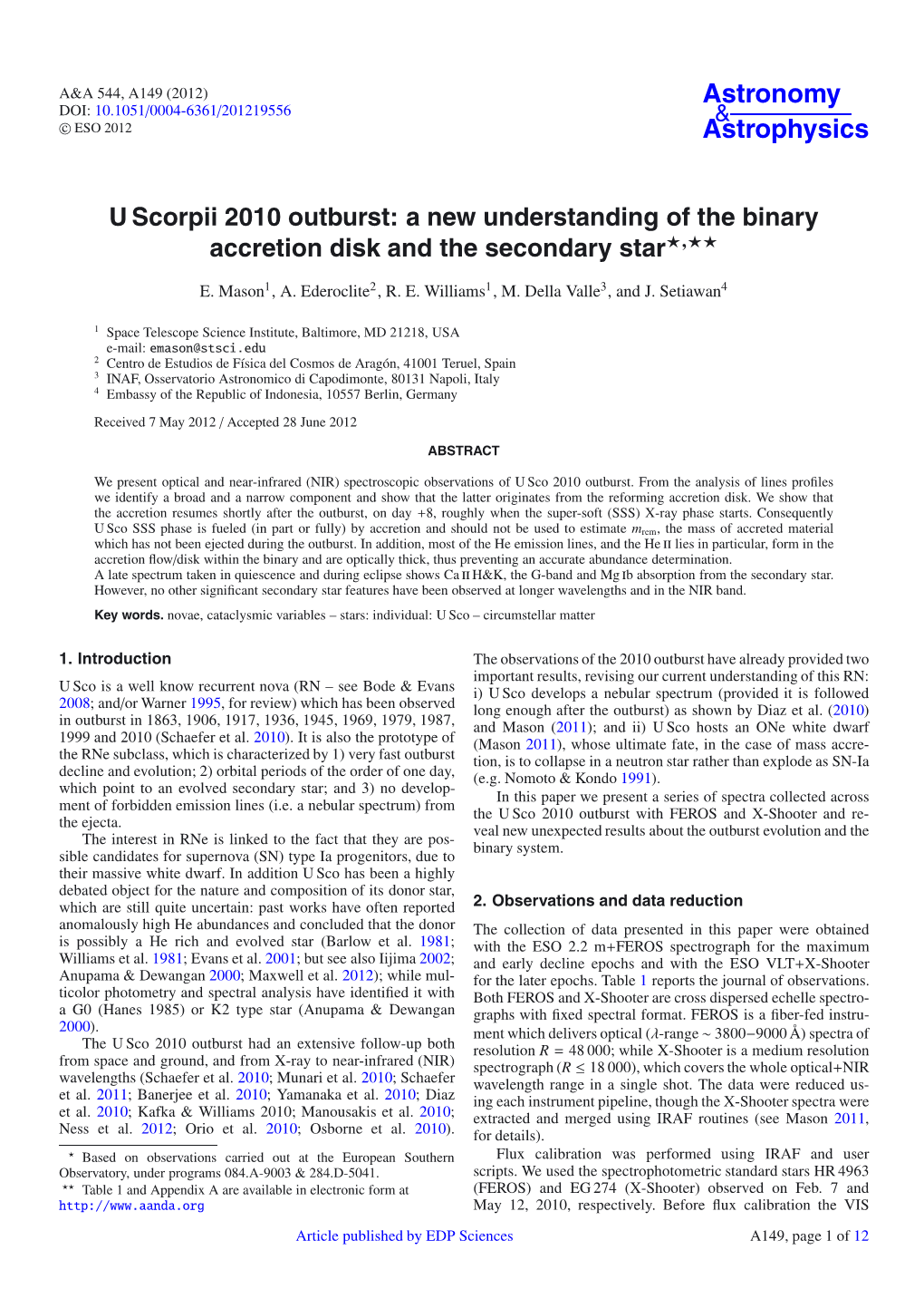 U Scorpii 2010 Outburst: a New Understanding of the Binary Accretion Disk and the Secondary Star�,