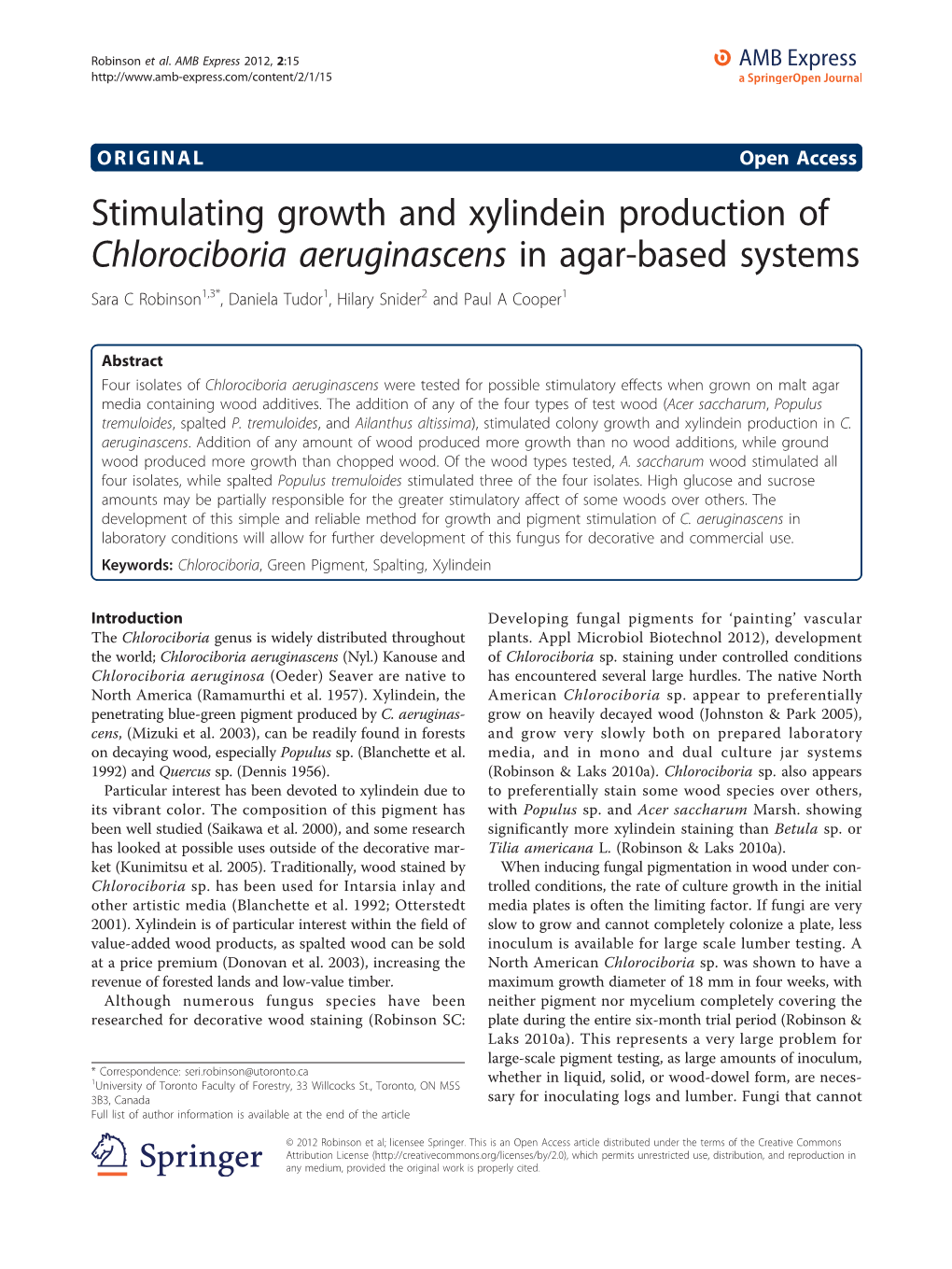 Stimulating Growth and Xylindein Production Of