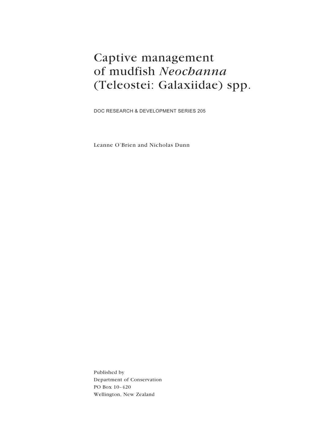 Captive Management of Mudfish Neochanna (Teleostei: Galaxiidae) Spp
