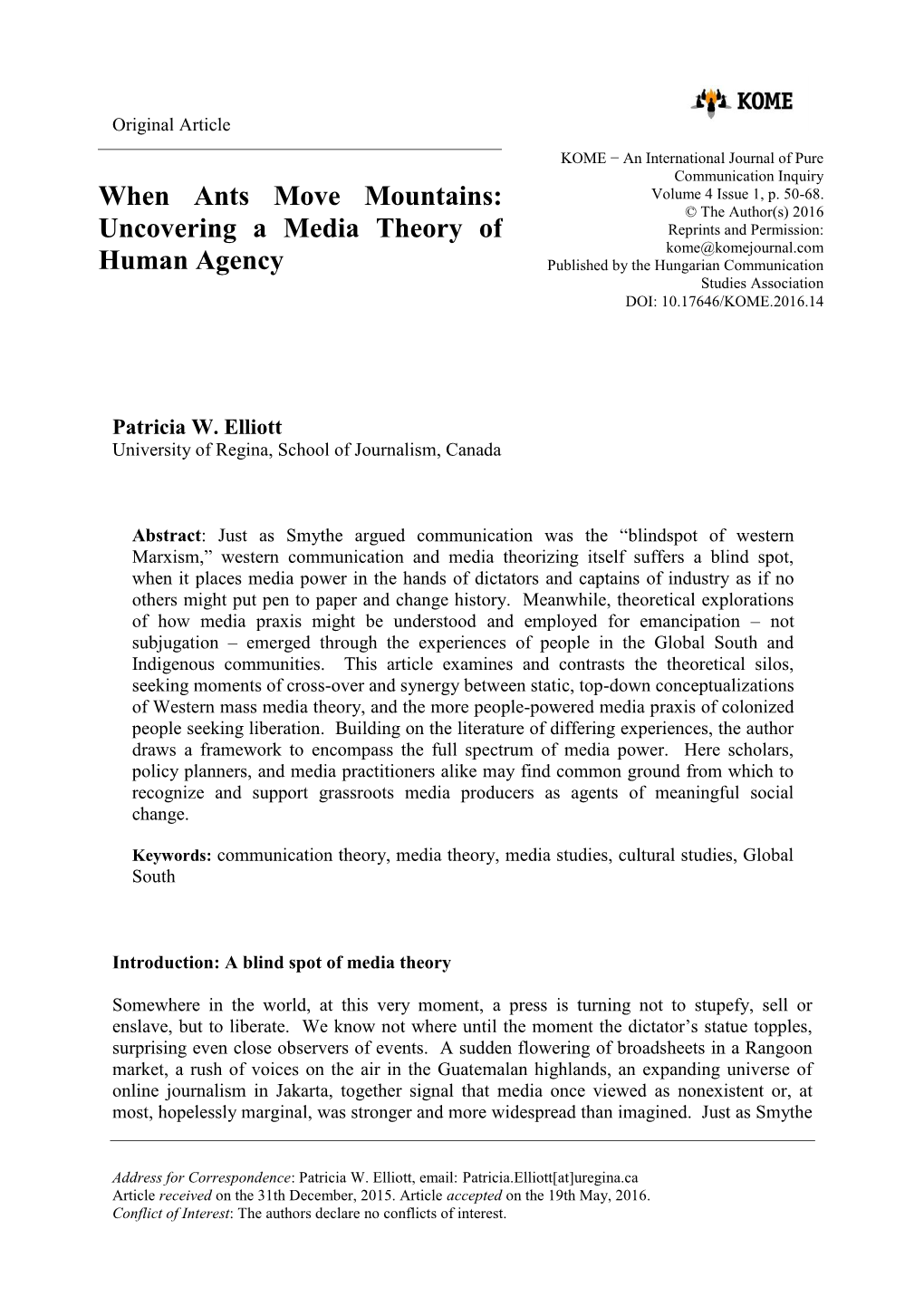 When Ants Move Mountains: Uncovering a Media Theory Of
