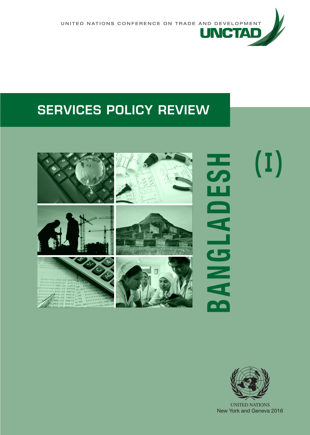 BANGLADESH ( I ) Ii SERVICES POLICY REVIEW of BANGLADESH (I)