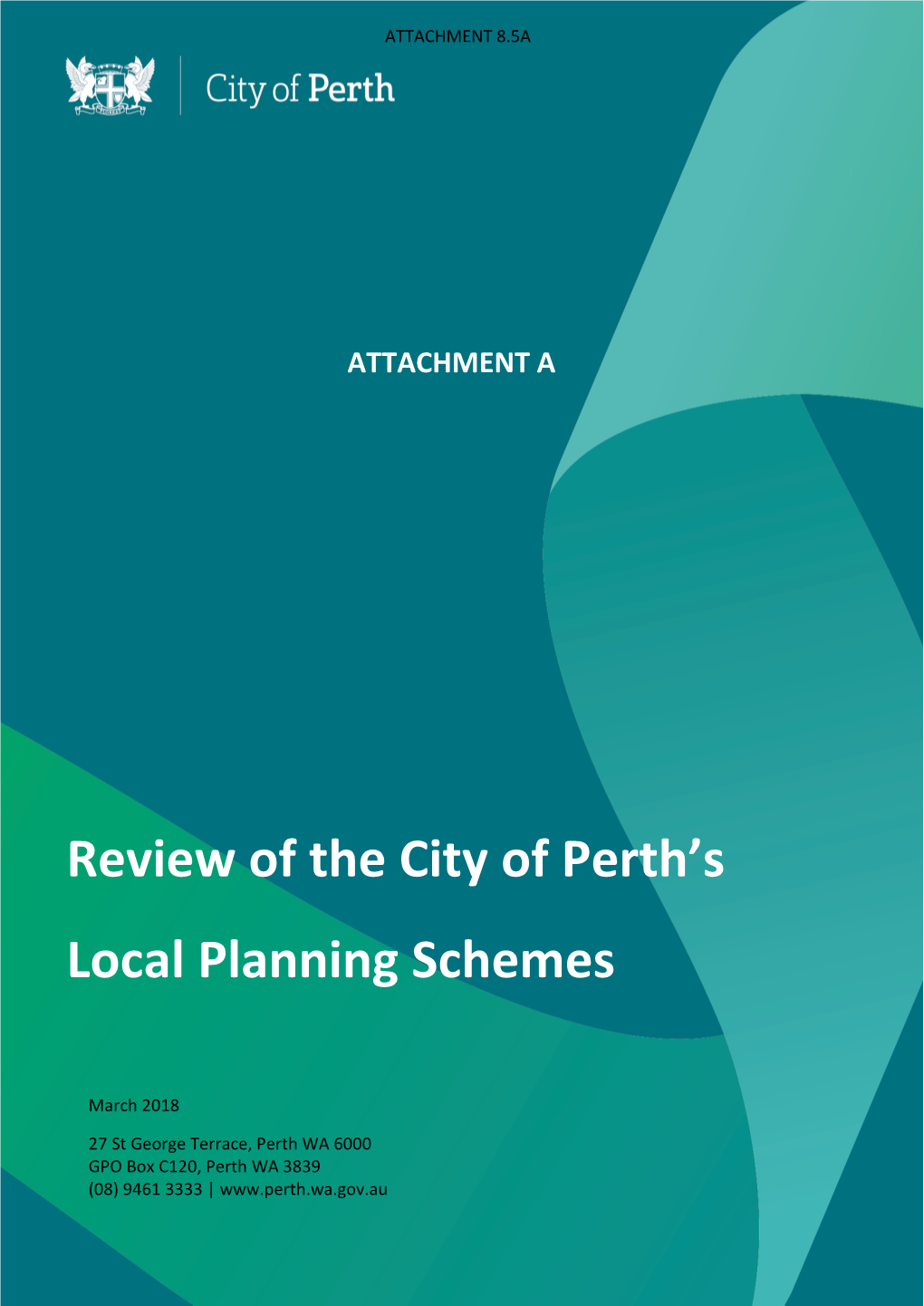Review of the City of Perth's Local Planning Schemes