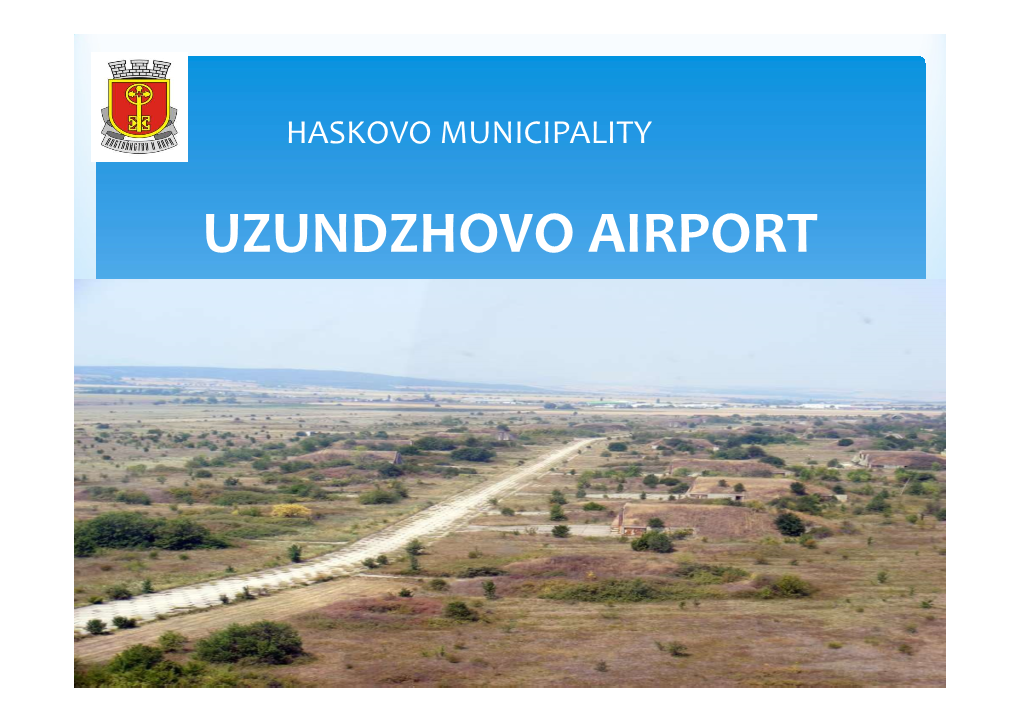 Uzundzhovo Airport Haskovo Municipality