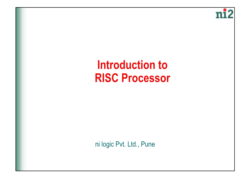 Introduction to RISC Processor