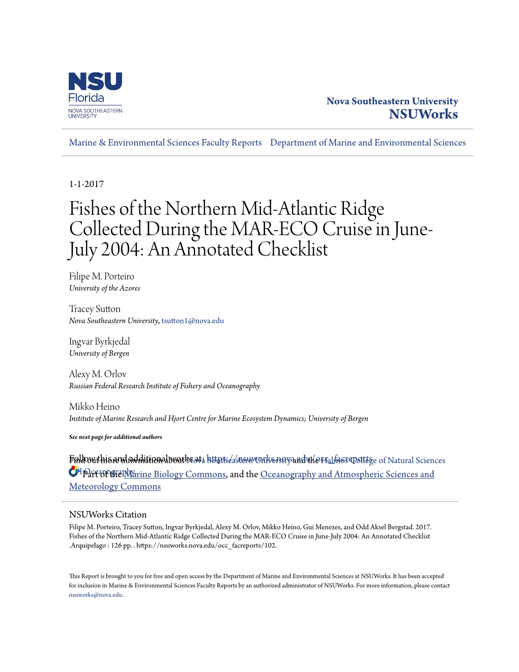 Fishes of the Northern Mid-Atlantic Ridge Collected During the MAR-ECO Cruise in June- July 2004: an Annotated Checklist Filipe M