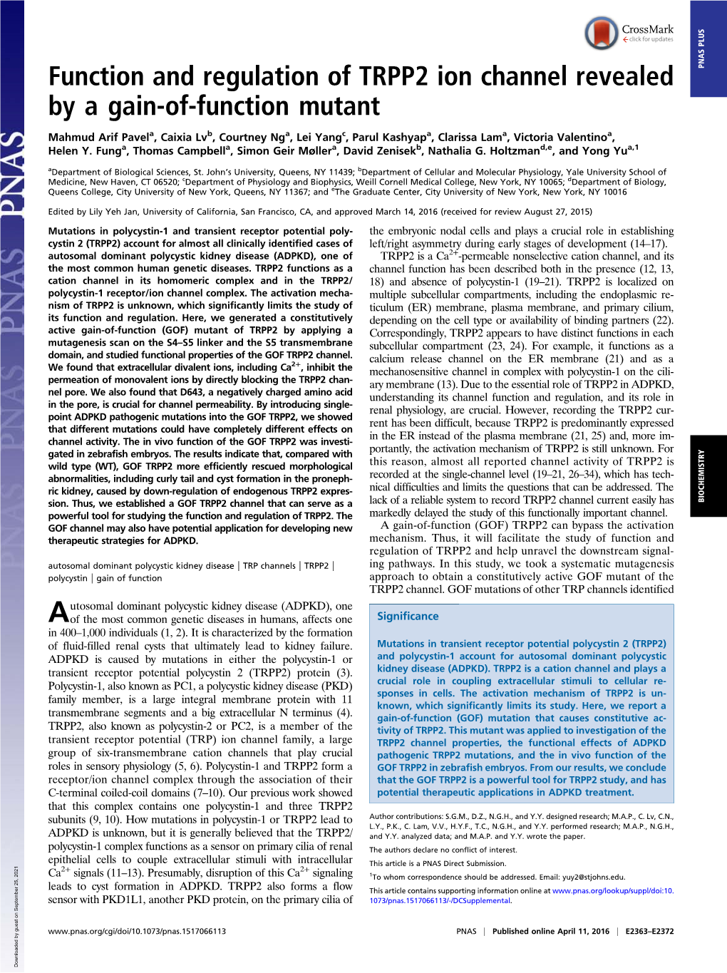 Function and Regulation of TRPP2 Ion Channel Revealed by a Gain-Of