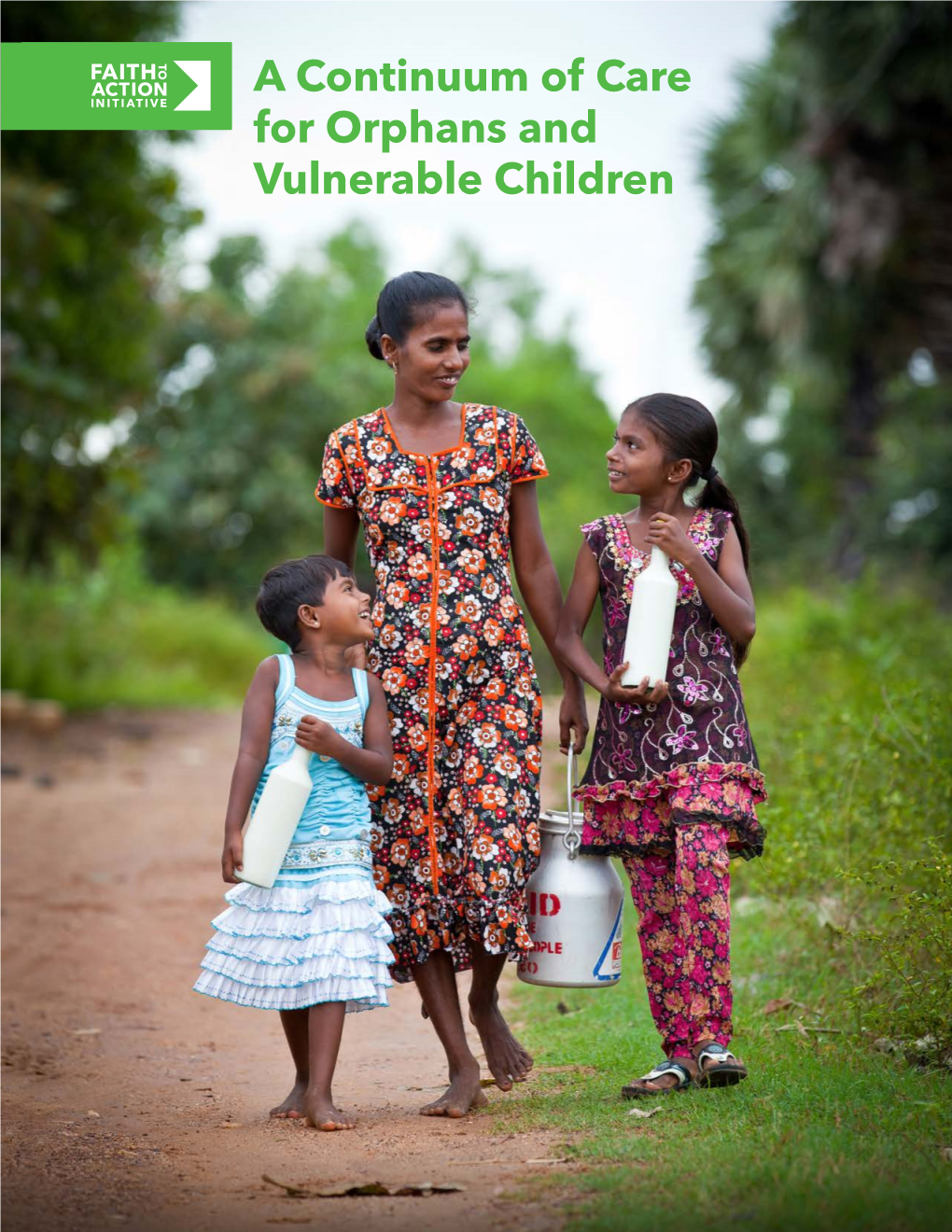 A Continuum of Care for Orphans and Vulnerable Children