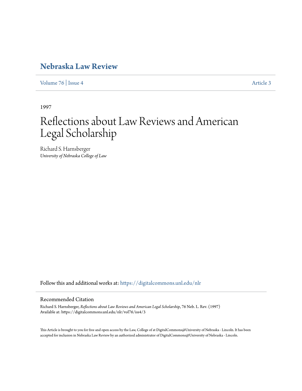Reflections About Law Reviews and American Legal Scholarship Richard S