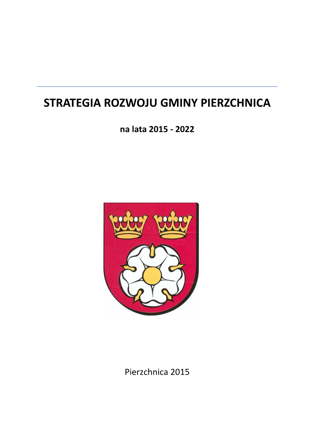 Strategia Rozwoju Gminy Pierzchnica