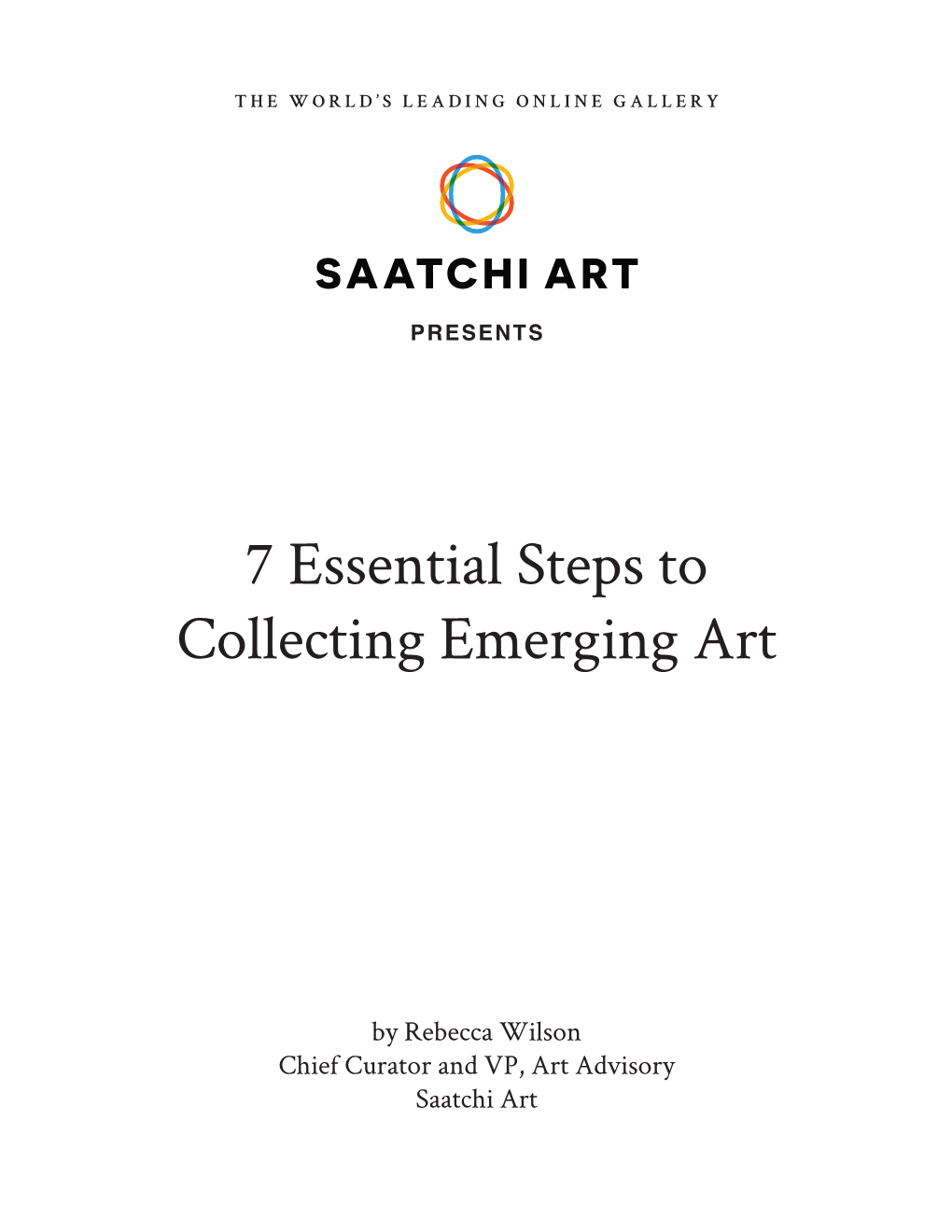 7 Essential Steps to Collecting Emerging Art