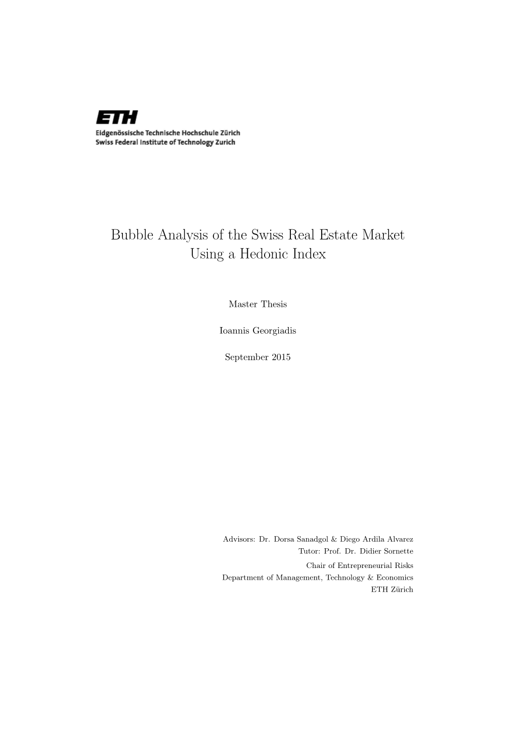 Bubble Analysis of the Swiss Real Estate Market Using a Hedonic Index
