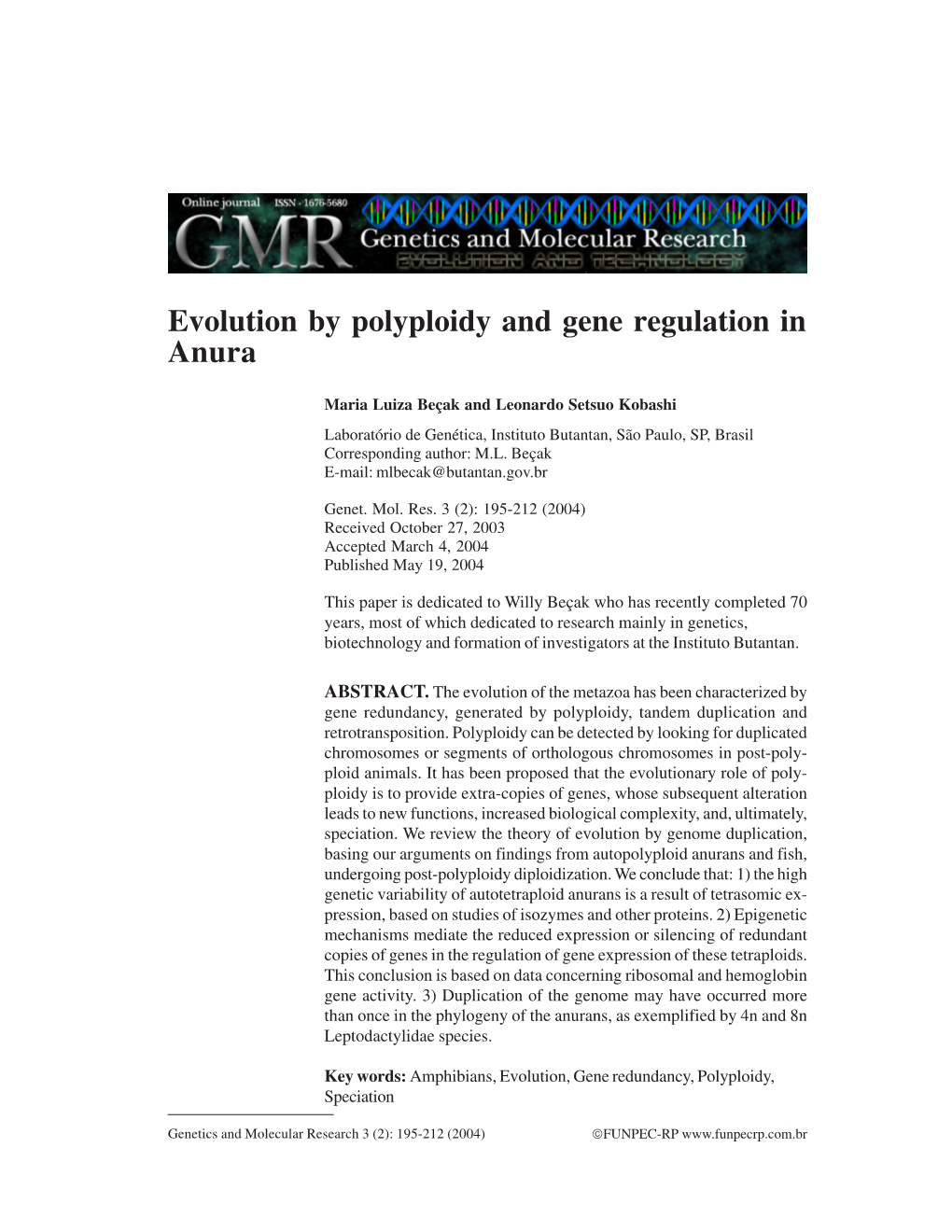 Evolution by Polyploidy and Gene Regulation in Anura 195