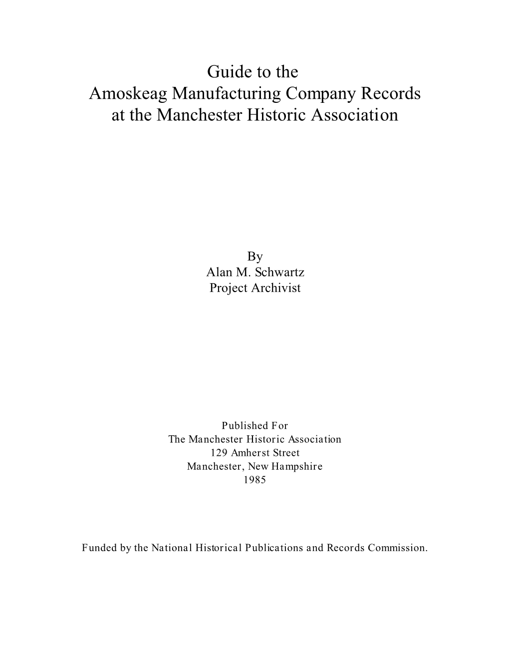 Amoskeag Manufacturing Company Records at the Manchester Historic Association