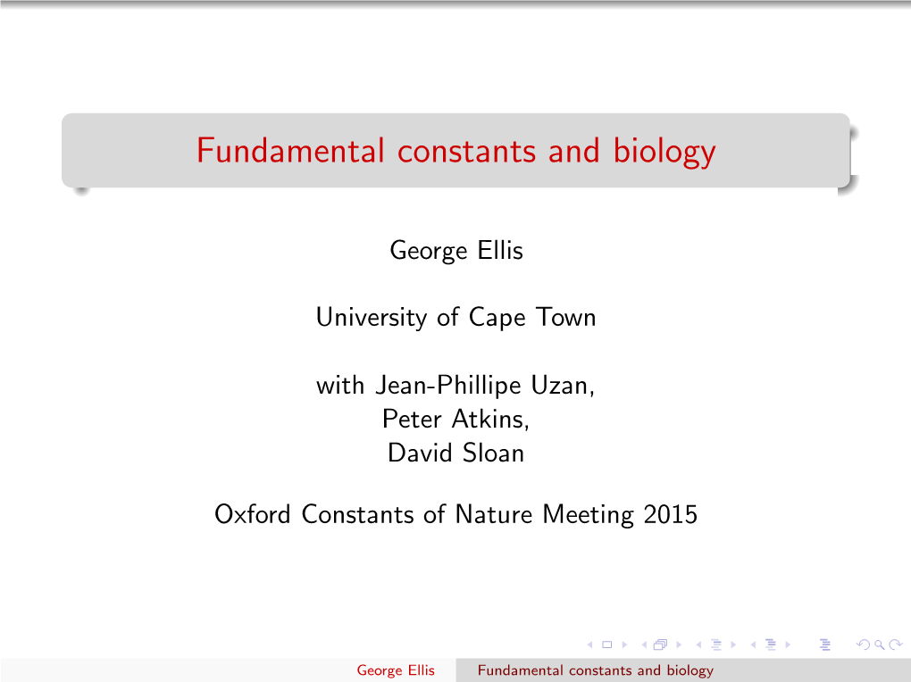 Fundamental Constants and Biology