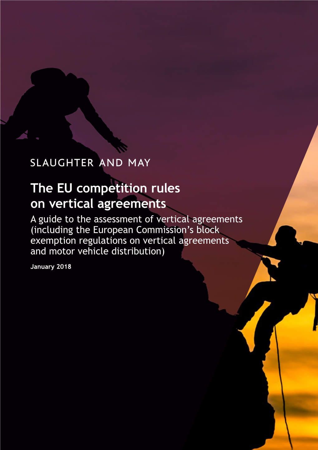 The EU Competition Rules on Vertical Agreements
