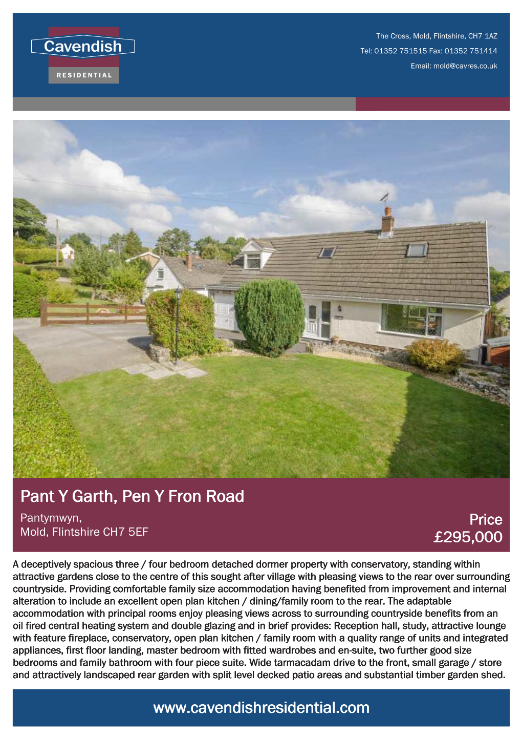 Pant Y Garth, Pen Y Fron Road Pantymwyn, Price Mold, Flintshire CH7 5EF £295,000