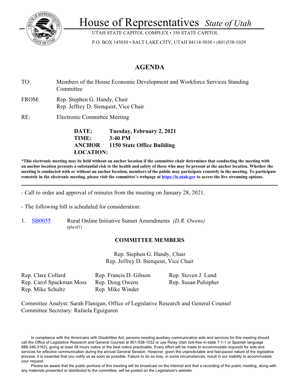 House Economic Development and Workforce Services Standing Committee FROM: Rep