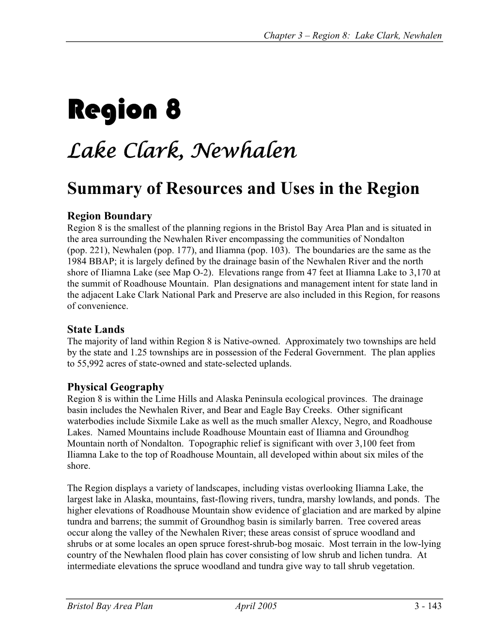Region 8: Lake Clark, Newhalen