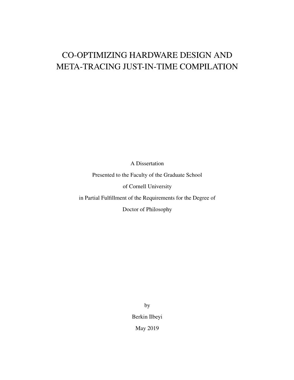 Co-Optimizing Hardware Design and Meta-Tracing Just-In-Time Compilation