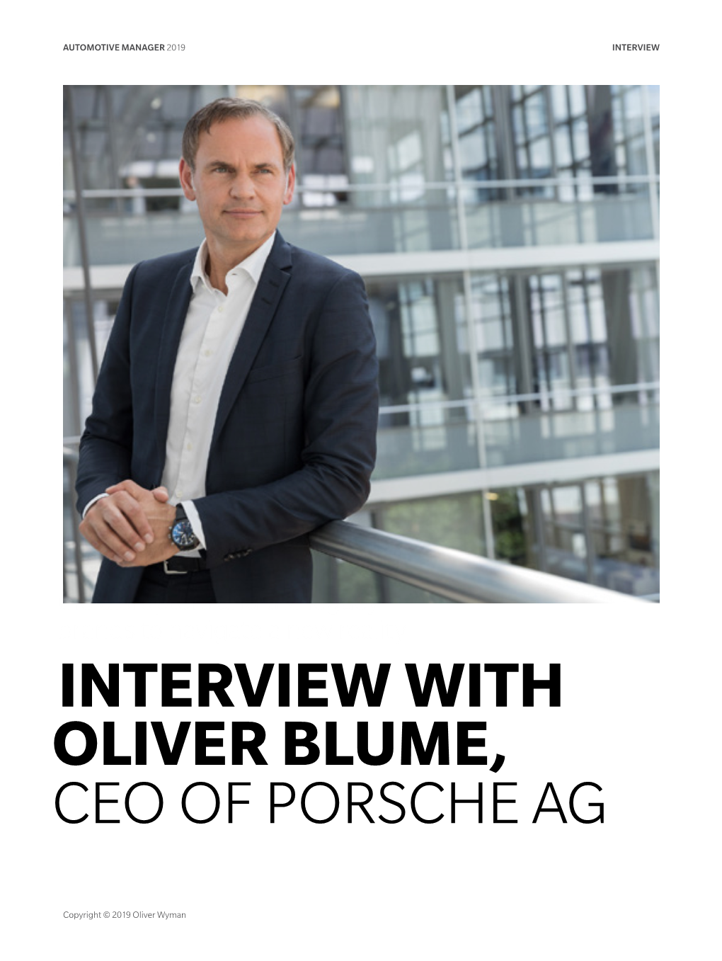 Interview with Oliver Blume, Ceo of Porsche Ag