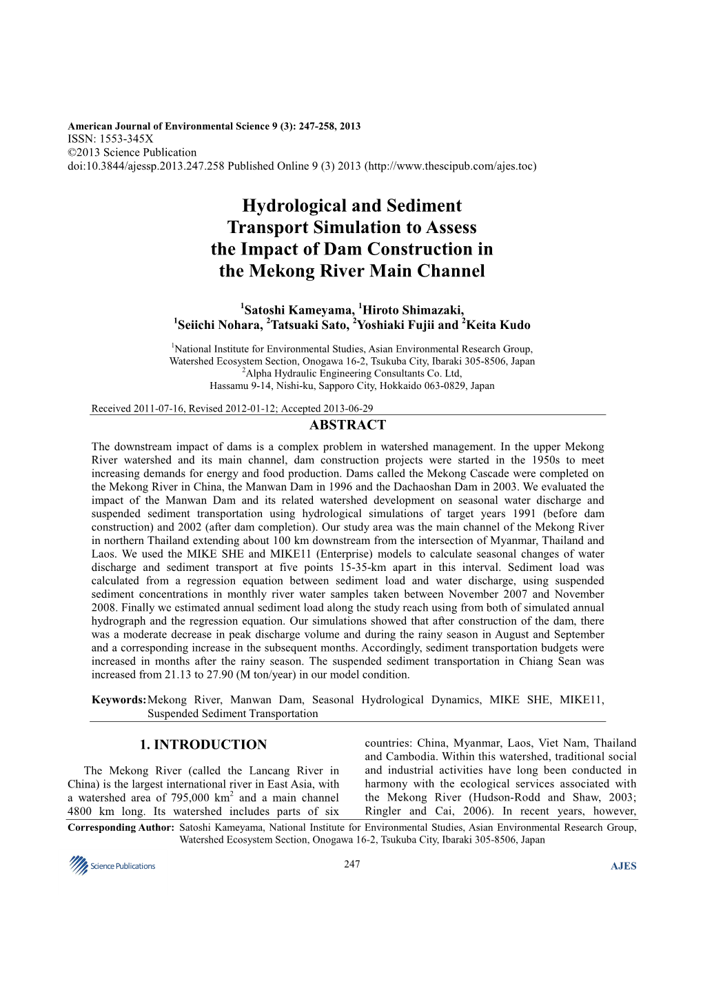 Hydrological and Sediment Transport Simulation to Assess the Impact of Dam Construction in the Mekong River Main Channel