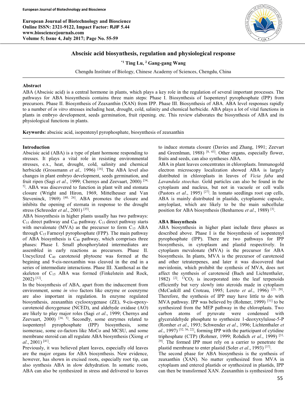 Abscisic Acid Biosynthesis, Regulation and Physiological Response