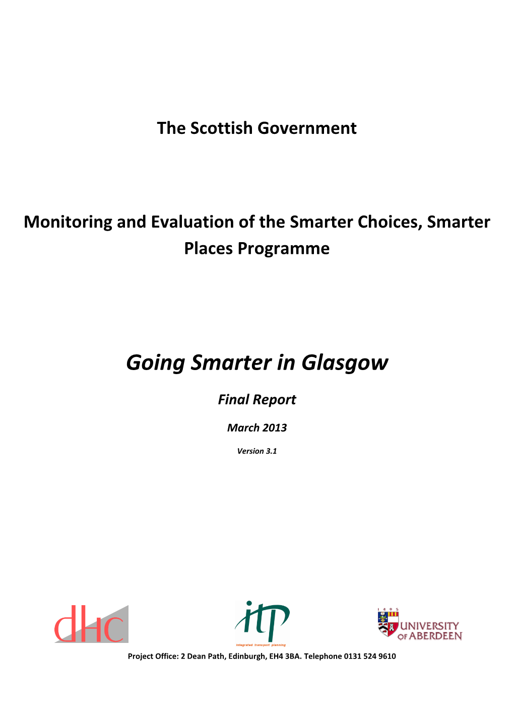 SCSP - Glasgow East End Monitoring Report