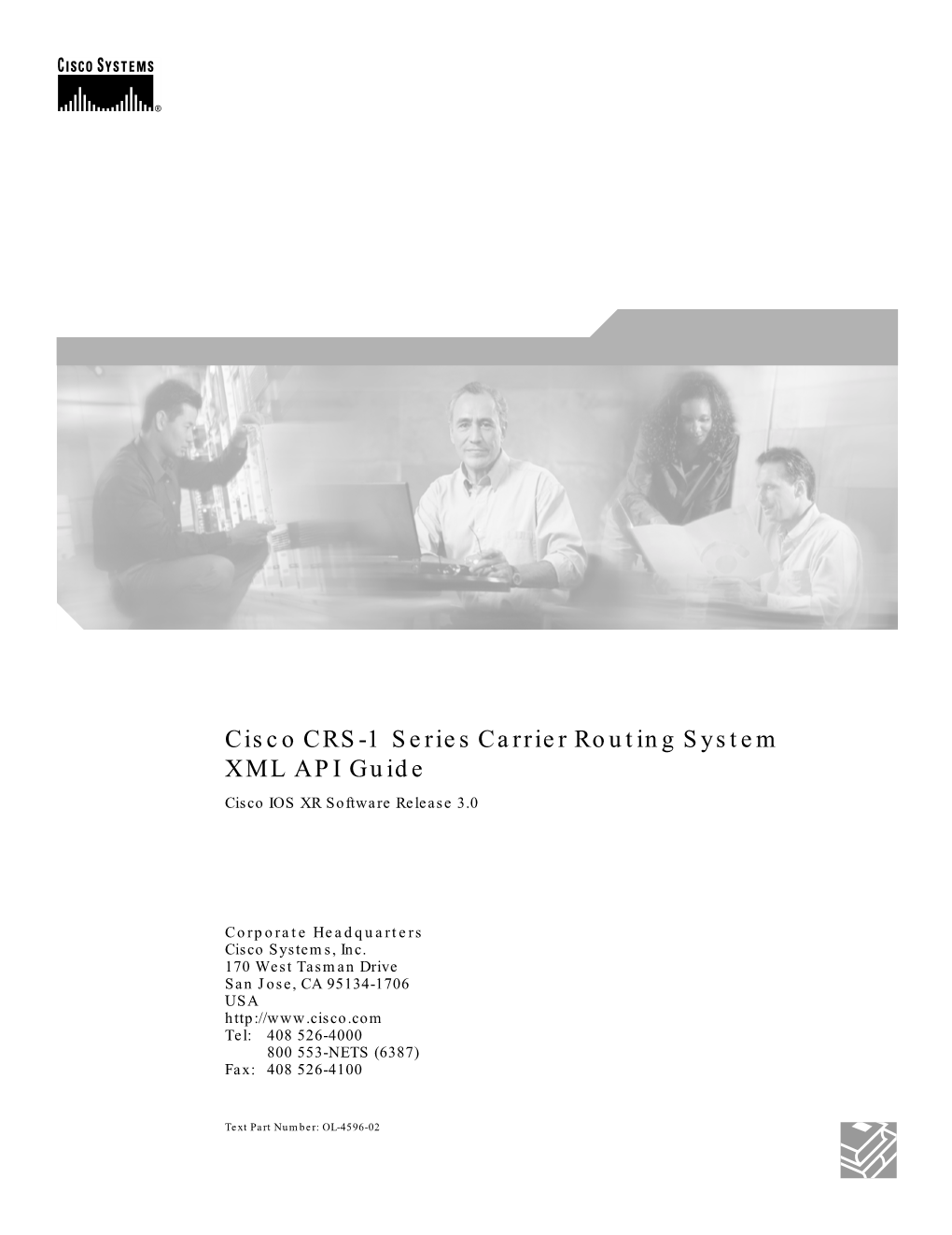 Cisco CRS-1 Series Carrier Routing System XML API Guide Cisco IOS XR Software Release 3.0