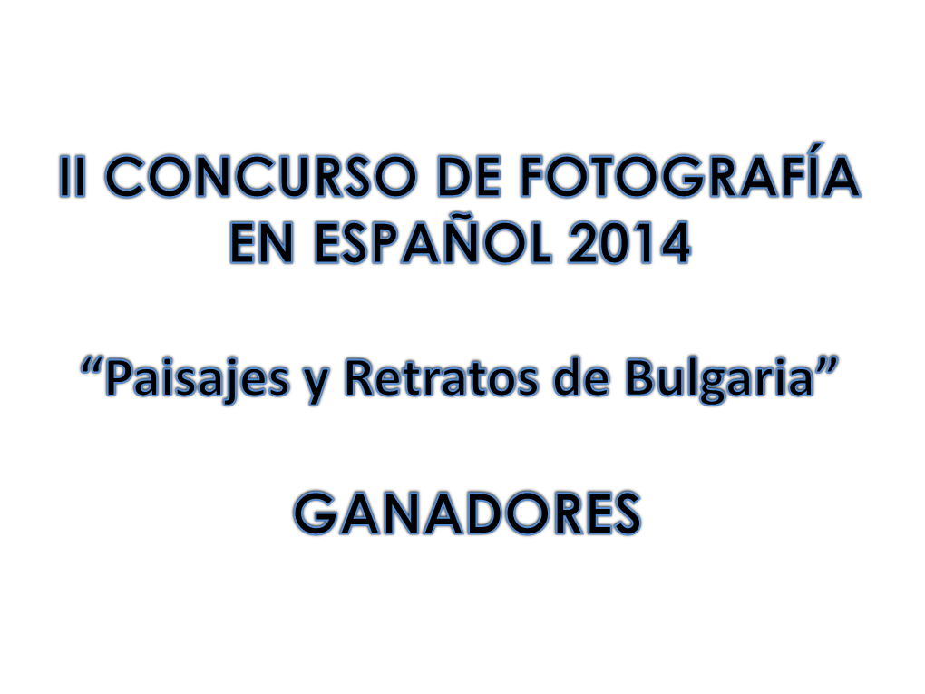 Ganadores Ii Concurso De Fotografía En Español