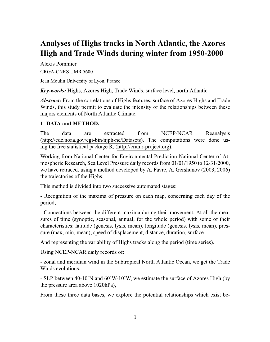 Analyses of Highs Tracks in North Atlantic, the Azores High and Trade