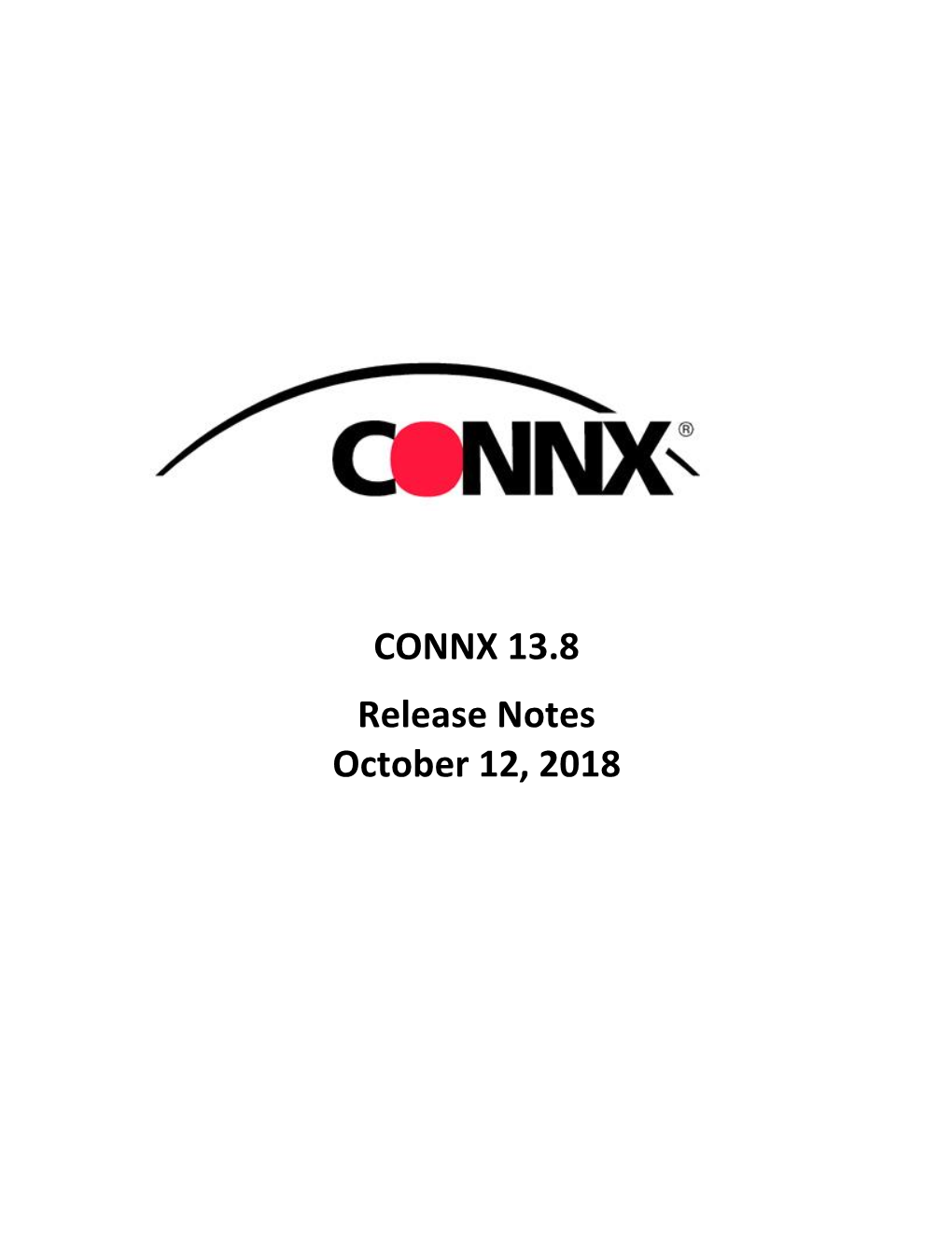 CONNX 13.8 Release Notes October 12, 2018