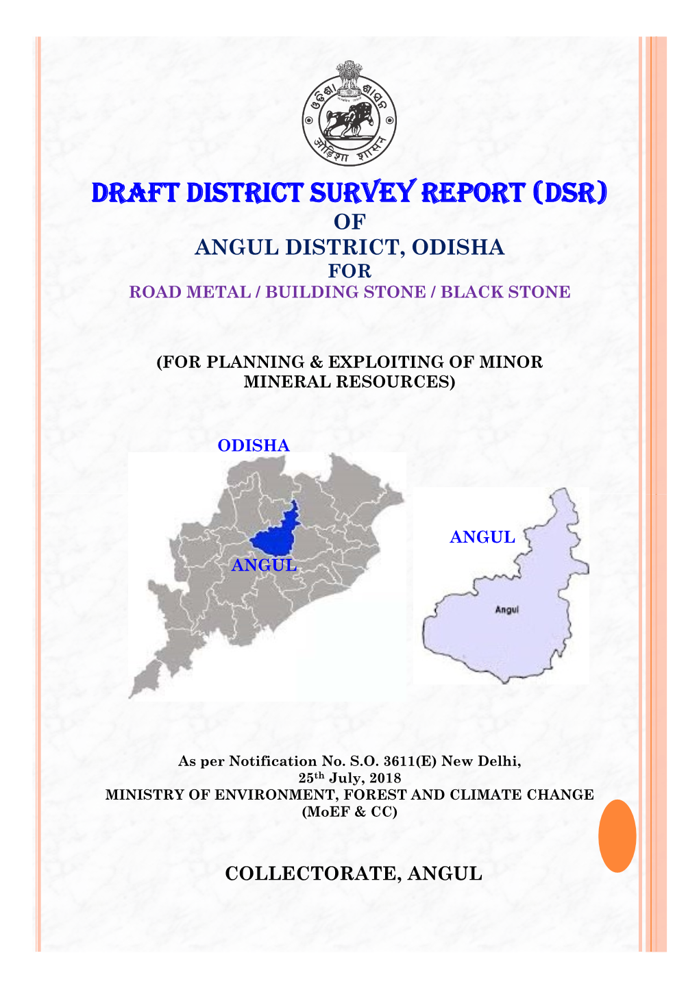 Draft District Survey Report (Dsr) of Angul District, Odisha for Road Metal / Building Stone / Black Stone