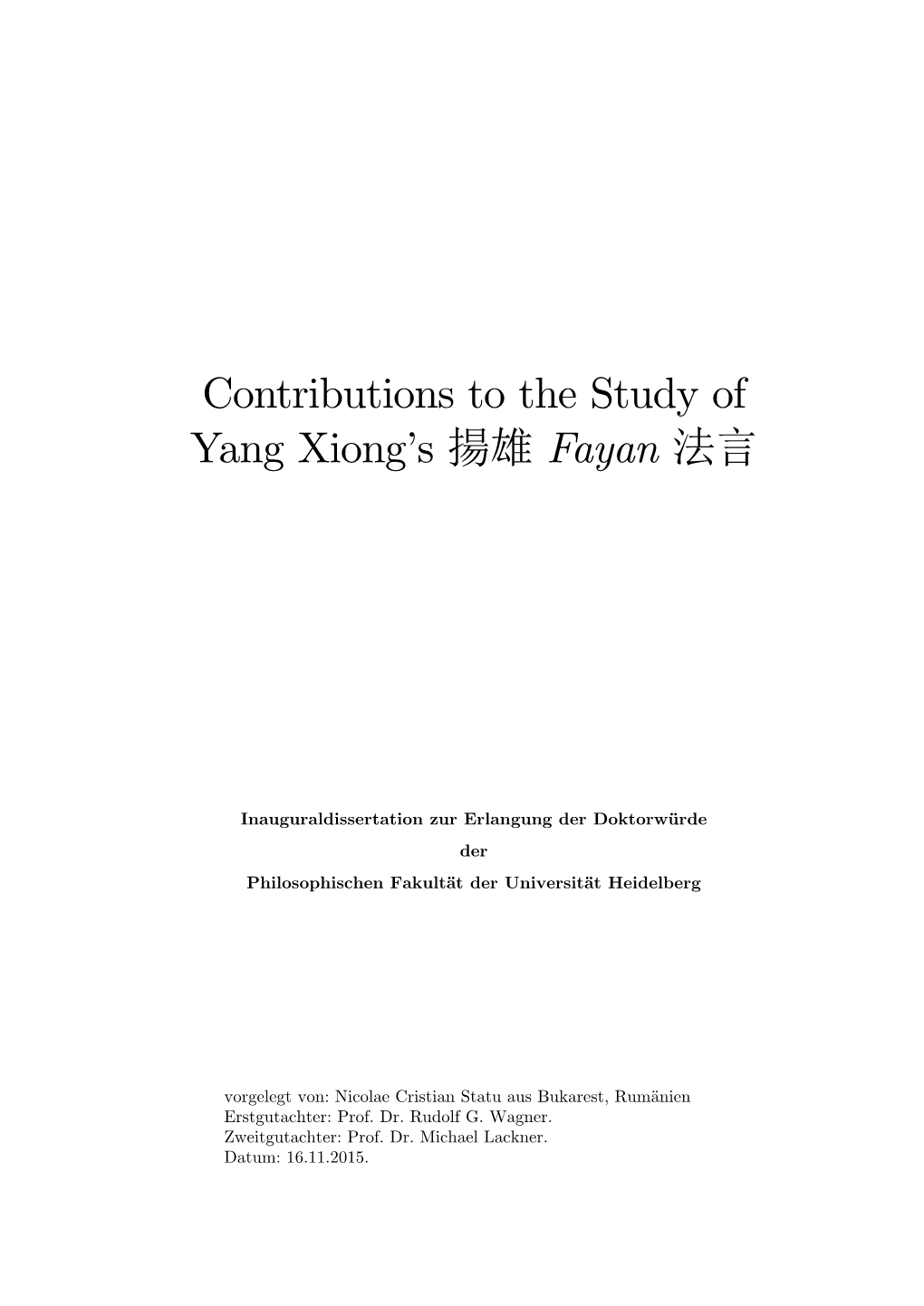 Contributions to the Study of Yang Xiong's 揚雄fayan 法言