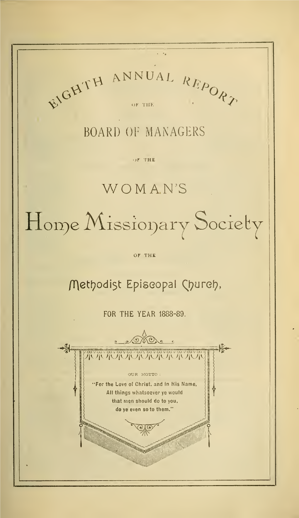 Eighth Annual Report of the Board of Managers of the Woman's Home