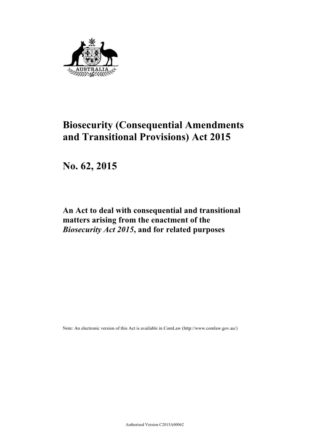 Biosecurity (Consequential Amendments and Transitional Provisions) Act 2015