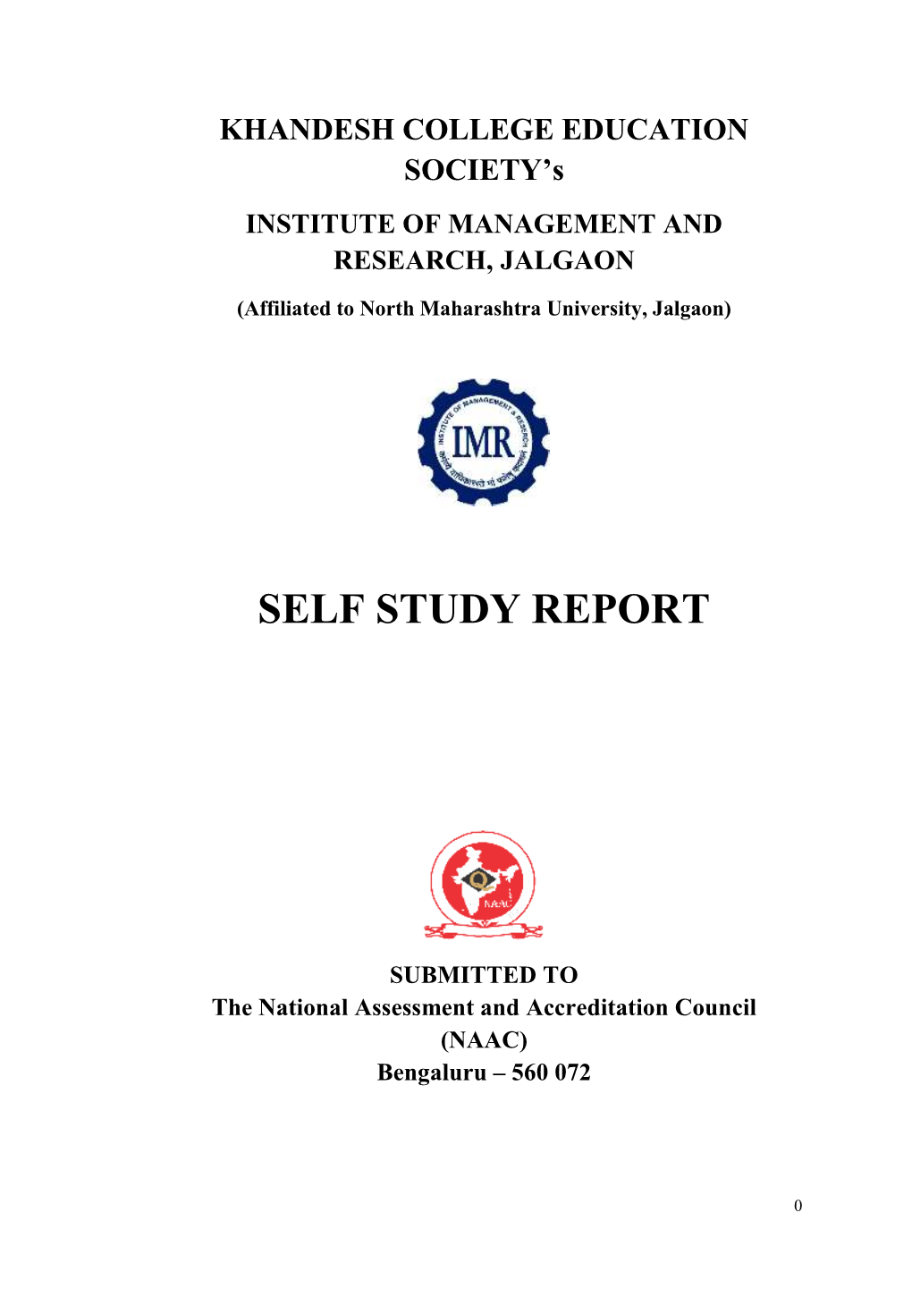 IMR SELF STUDY REPORT 4 Profile of the Institution Criterion-Wise Inputs Criterion I