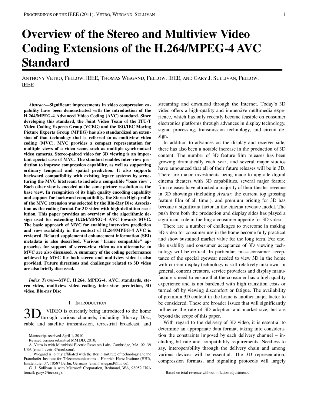 Overview of the Stereo and Multiview Video Coding Extensions of the H.264/MPEG-4 AVC Standard