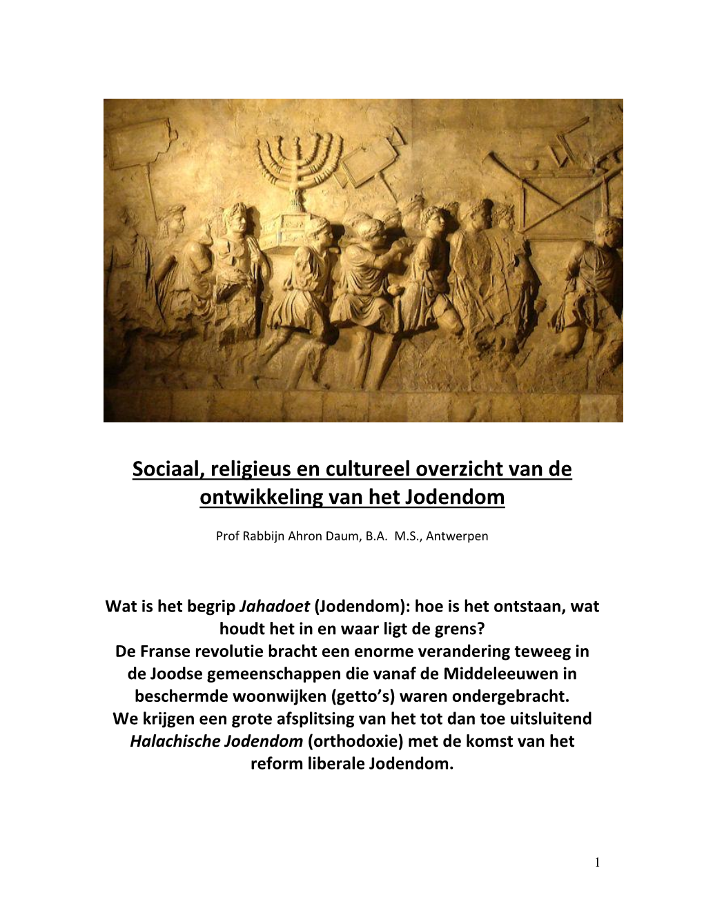 Sociaal, Religieus En Cultureel Overzicht Van De Ontwikkeling Van Het Jodendom