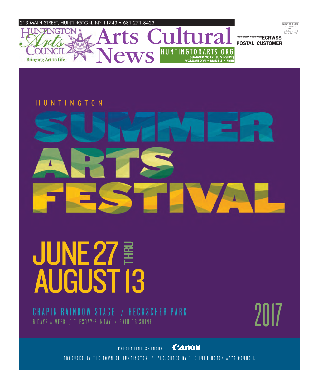 Arts Cultural News Is Published Three Times a Year by the in Other News