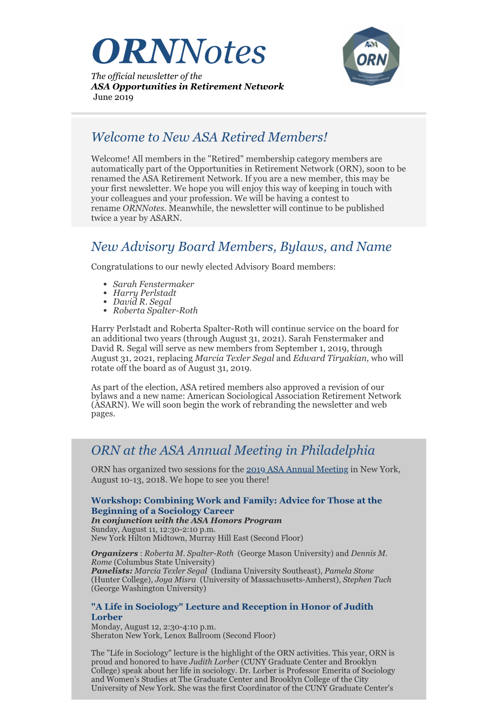 Ornnotes the Official Newsletter of the ASA Opportunities in Retirement Network June 2019