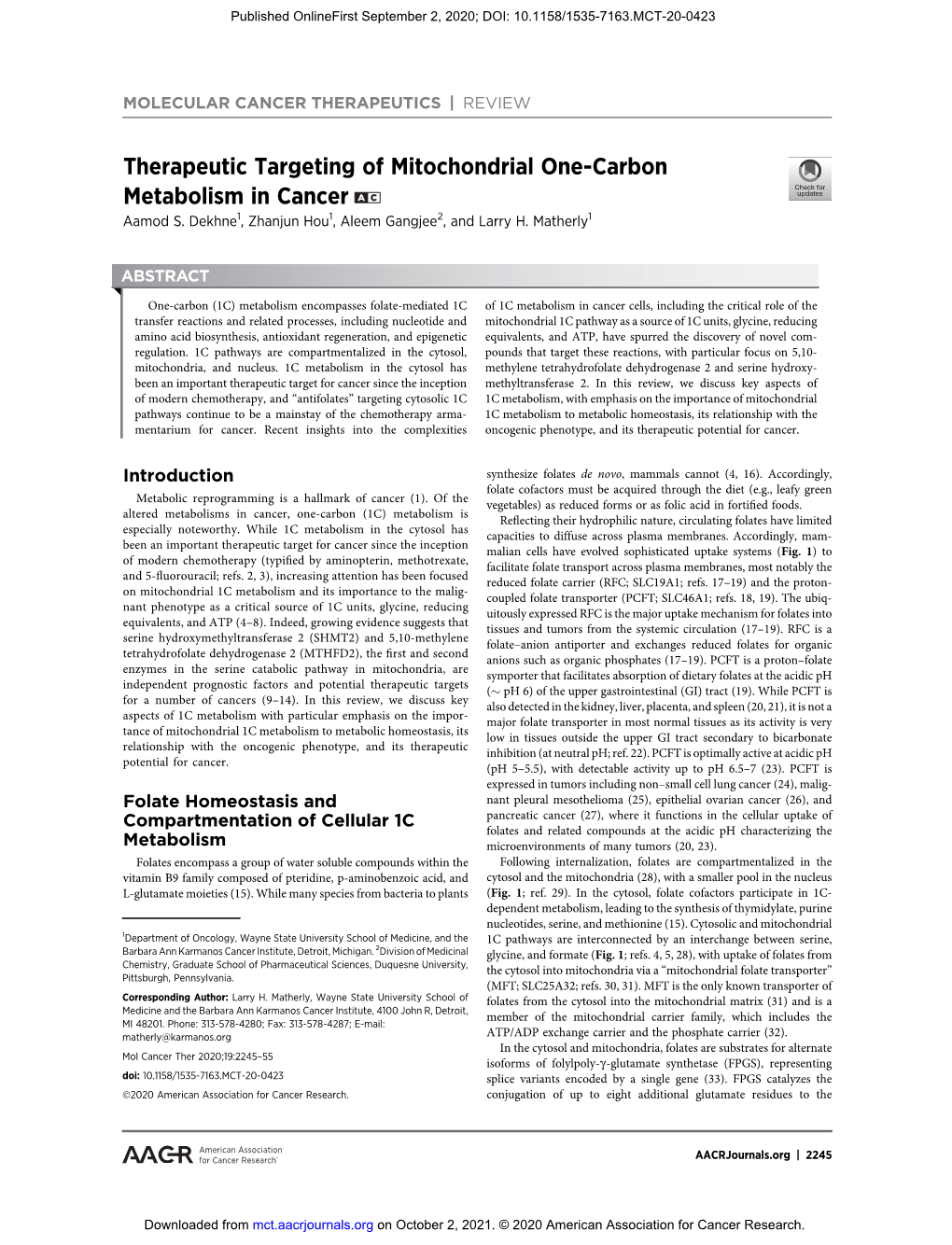 Therapeutic Targeting of Mitochondrial One-Carbon Metabolism in Cancer a C Aamod S