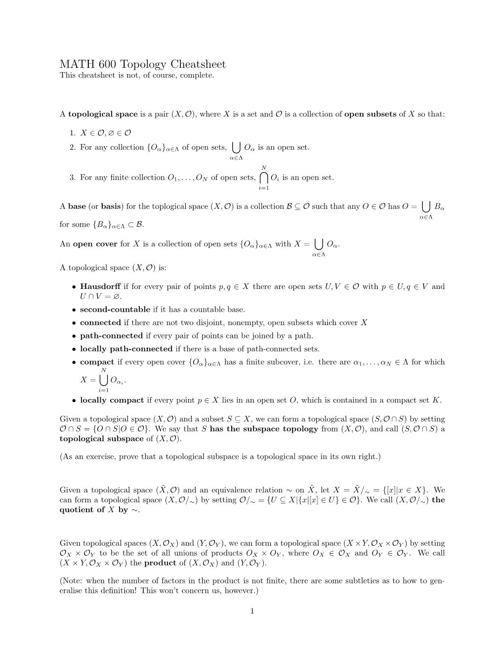 MATH 600 Topology Cheatsheet This Cheatsheet Is Not, of Course, Complete