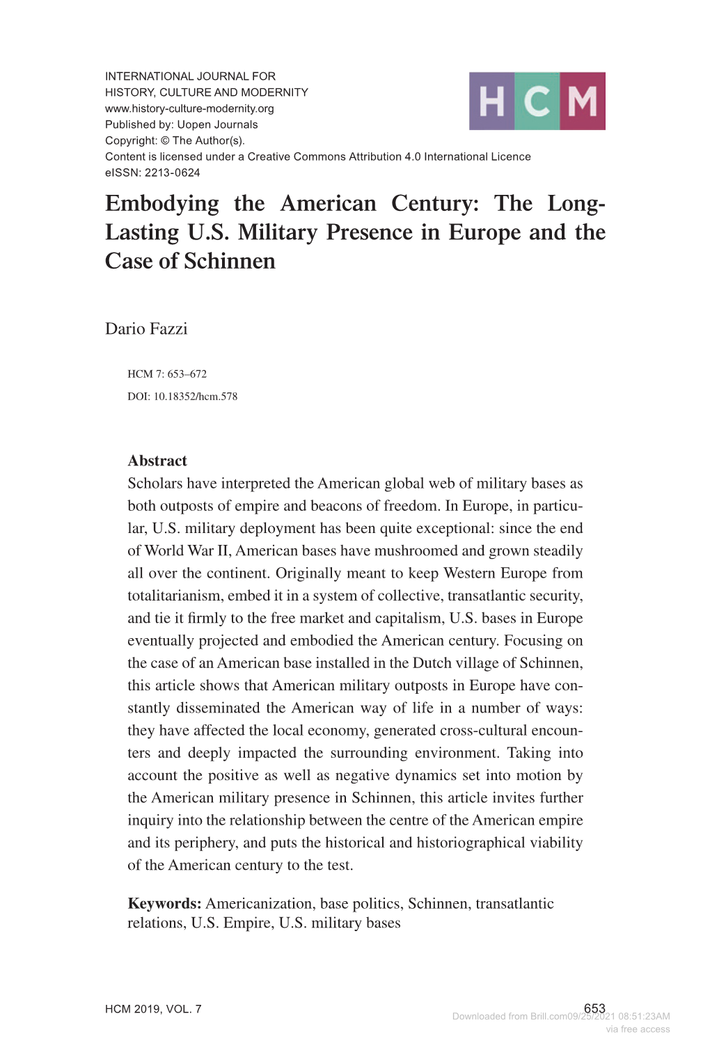 Lasting US Military Presence in Europe and the Case of Schinnen