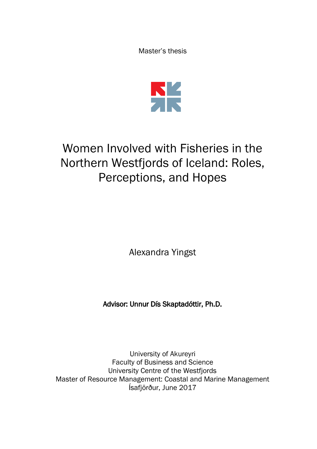 Women Involved with Fisheries in the Northern Westfjords of Iceland: Roles, Perceptions, and Hopes