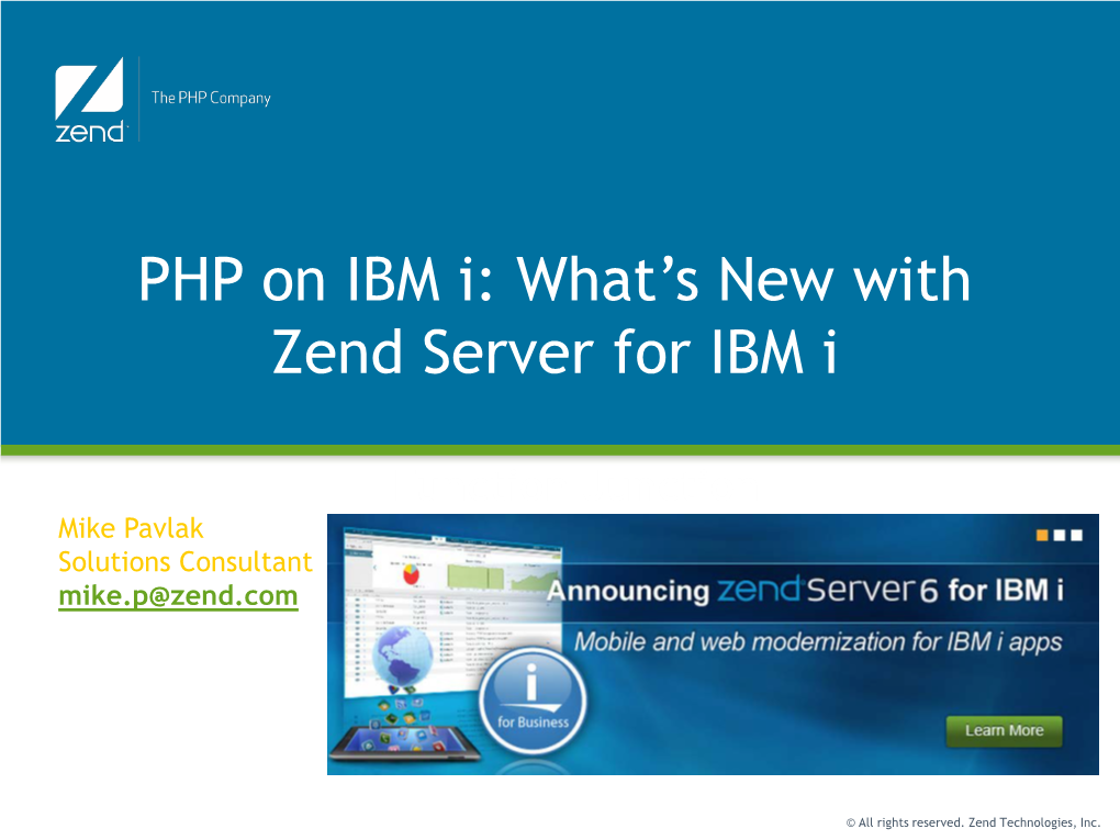 PHP on IBM I: What's New with Zend Server for IBM I