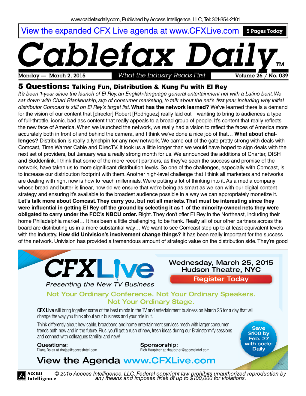 Cablefax Dailytm Monday — March 2, 2015 What the Industry Reads First Volume 26 / No