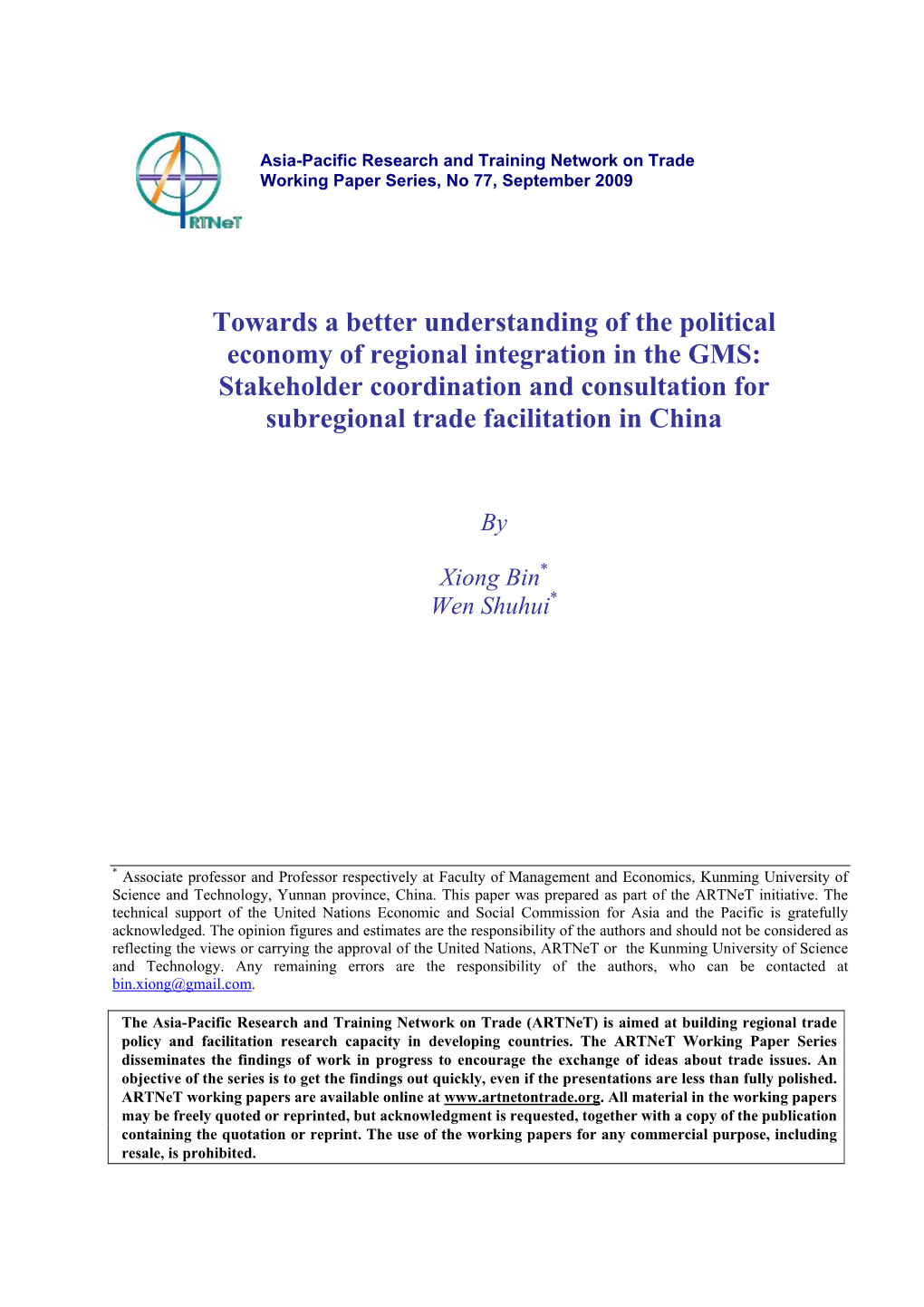 The Political Economy of Regional Integration in the Greater Mekong