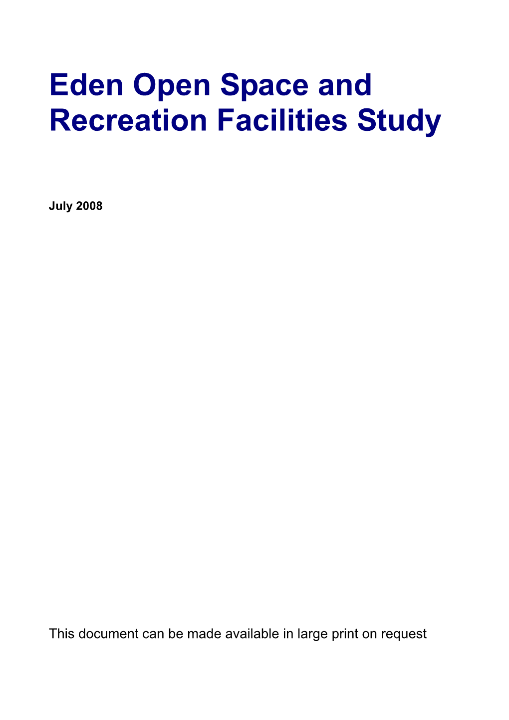 Eden Open Space and Recreation Facilities Study